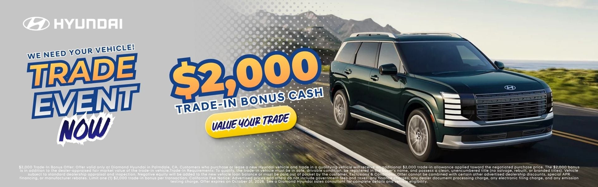 Trade in event at Diamond Hyundai in Palmdale 